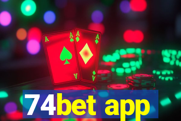 74bet app